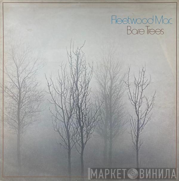  Fleetwood Mac  - Bare Trees