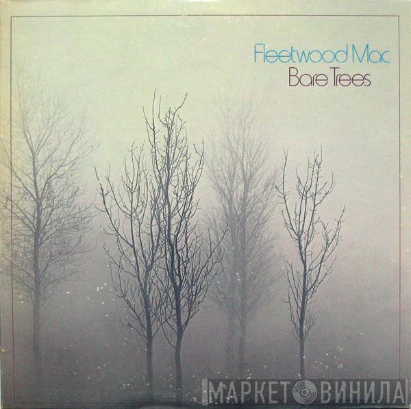  Fleetwood Mac  - Bare Trees