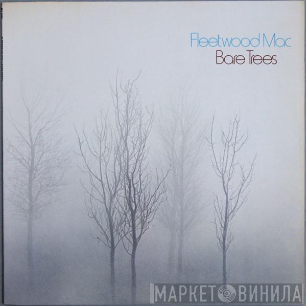  Fleetwood Mac  - Bare Trees