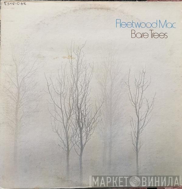 Fleetwood Mac  - Bare Trees