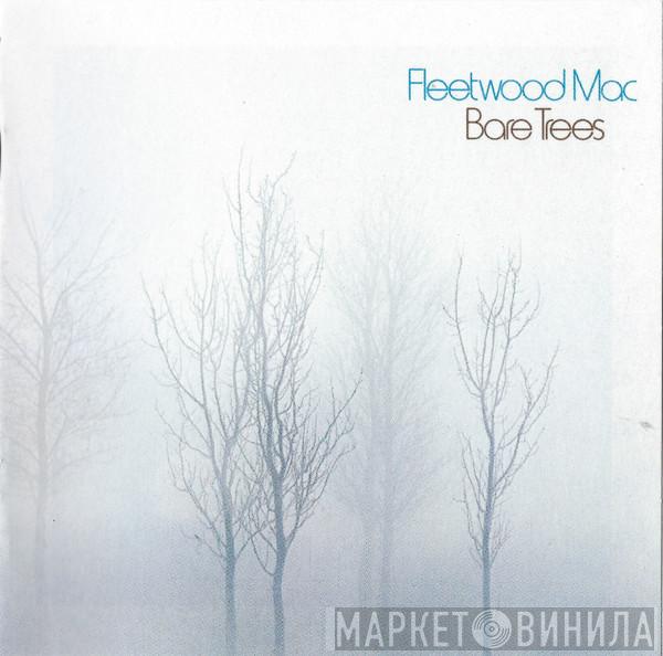  Fleetwood Mac  - Bare Trees