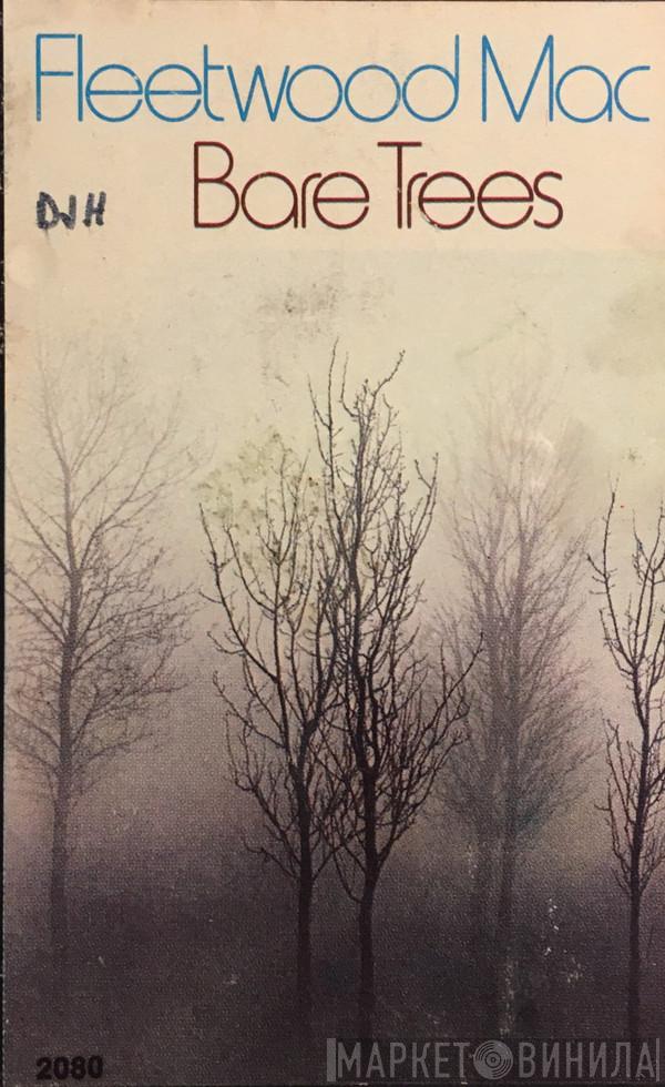  Fleetwood Mac  - Bare Trees