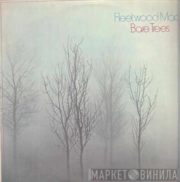  Fleetwood Mac  - Bare Trees