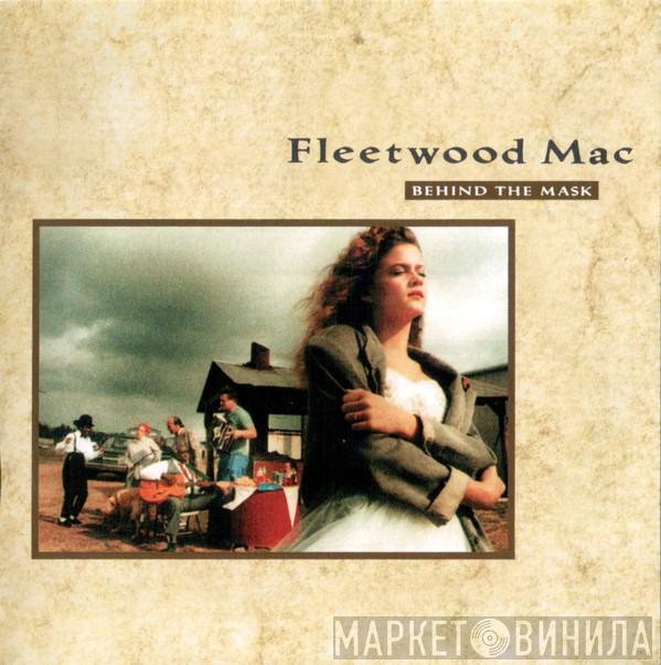  Fleetwood Mac  - Behind The Mask