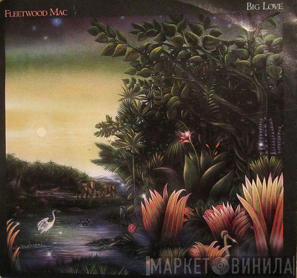  Fleetwood Mac  - Big Love