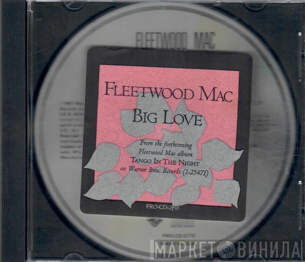  Fleetwood Mac  - Big Love