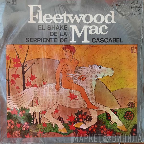  Fleetwood Mac  - El Shake De La Serpiente De Cascabel