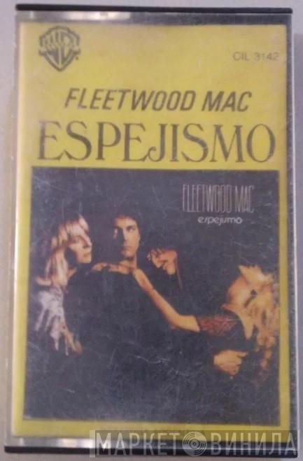  Fleetwood Mac  - Espejismo = Mirage