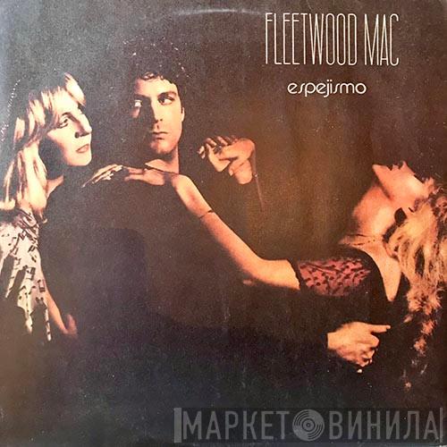 Fleetwood Mac  - Espejismo