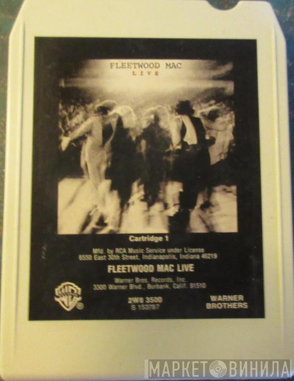  Fleetwood Mac  - Fleetwood Mac Live