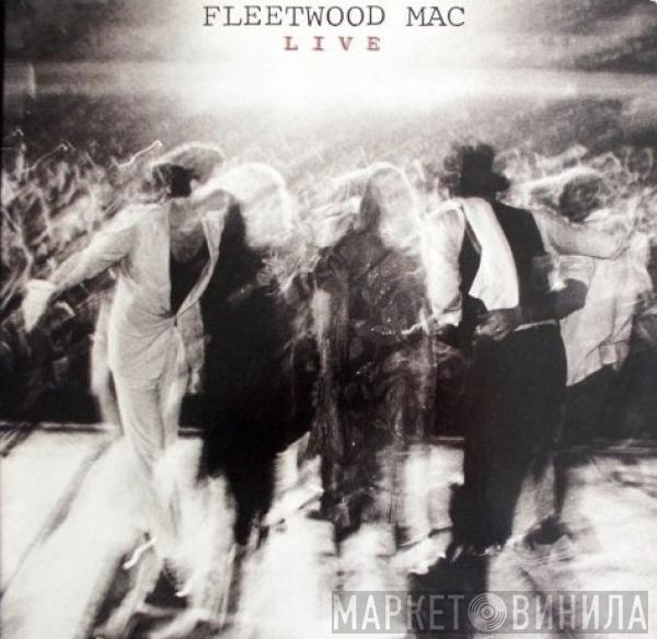  Fleetwood Mac  - Fleetwood Mac Live