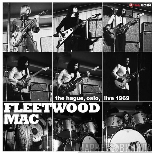 Fleetwood Mac - Live 1969 - Oslo & The Hague