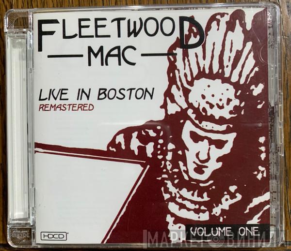  Fleetwood Mac  - Live In Boston Remastered Volume One