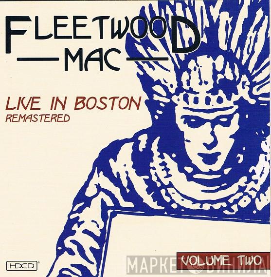  Fleetwood Mac  - Live In Boston - Volume Two - Remastered