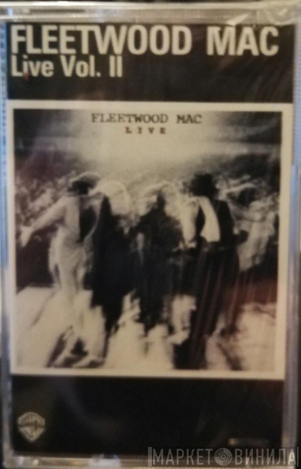  Fleetwood Mac  - Live Vol. II