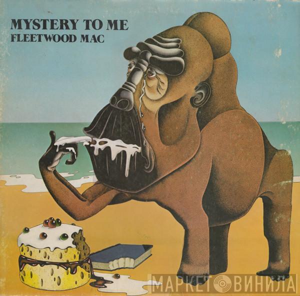  Fleetwood Mac  - Mystery To Me