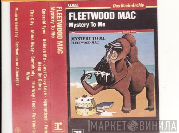  Fleetwood Mac  - Mystery To Me
