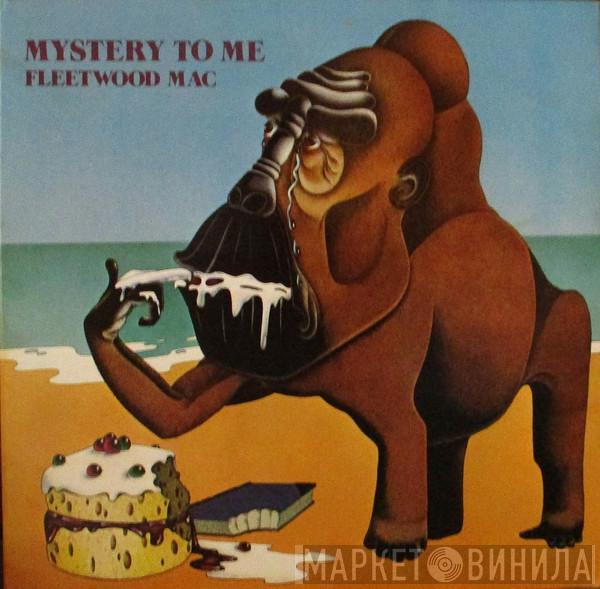  Fleetwood Mac  - Mystery To Me