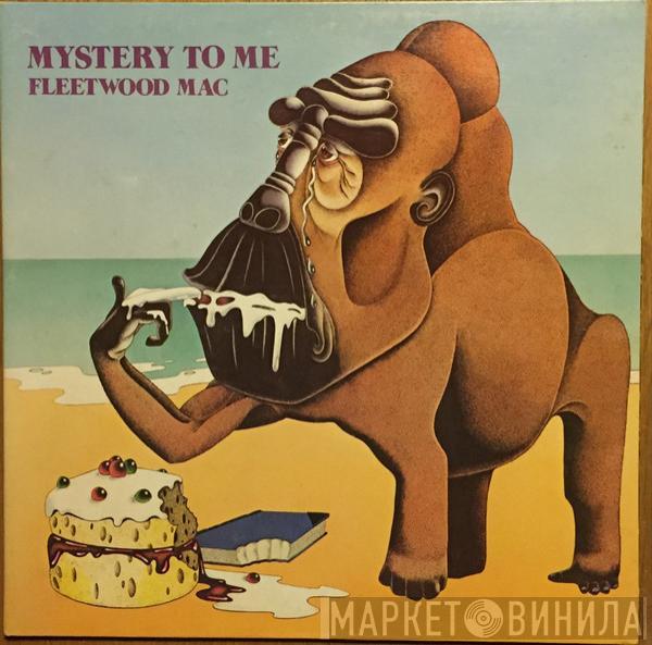  Fleetwood Mac  - Mystery To Me
