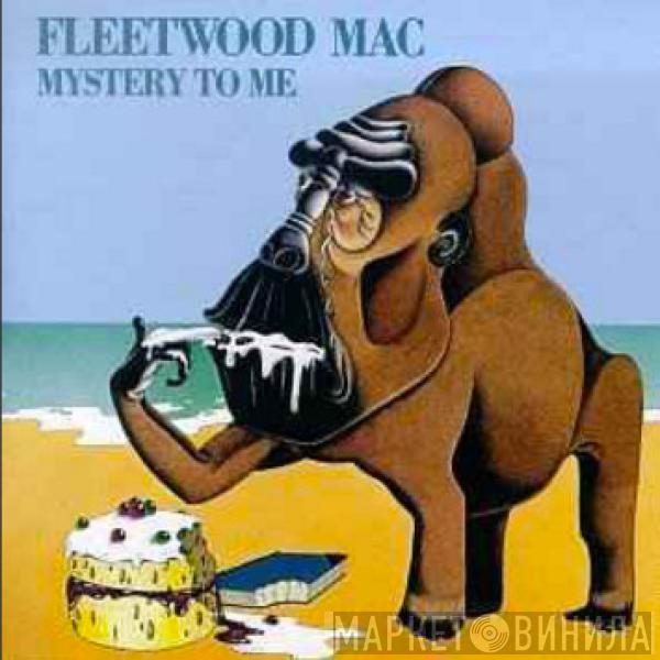  Fleetwood Mac  - Mystery To Me