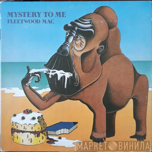  Fleetwood Mac  - Mystery To Me