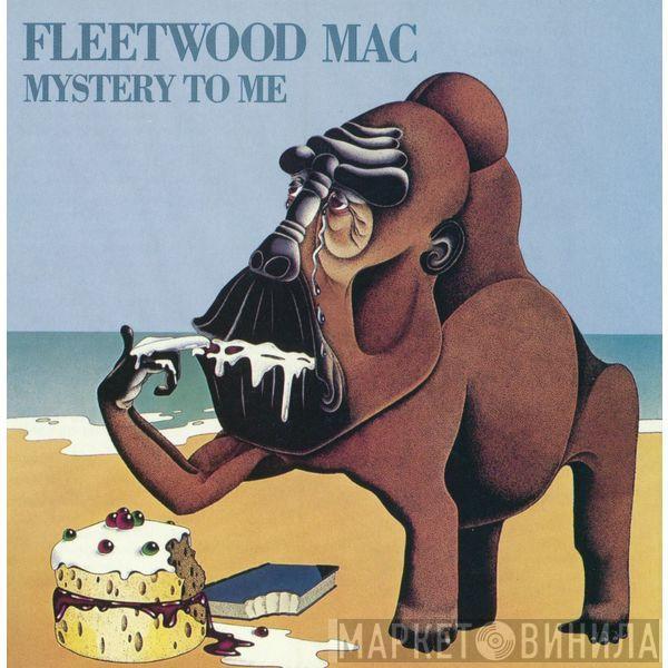  Fleetwood Mac  - Mystery To Me