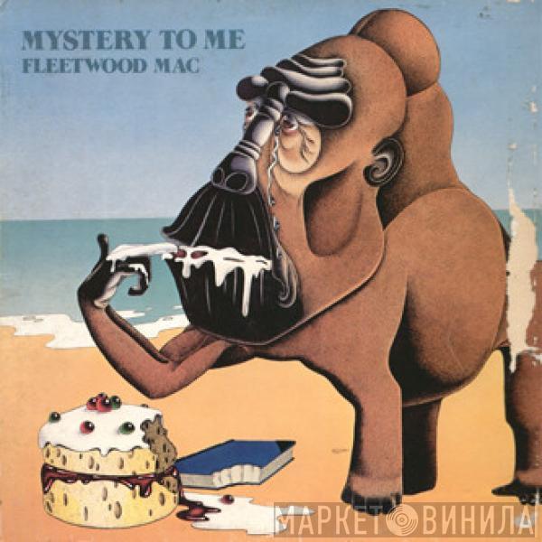  Fleetwood Mac  - Mystery To Me
