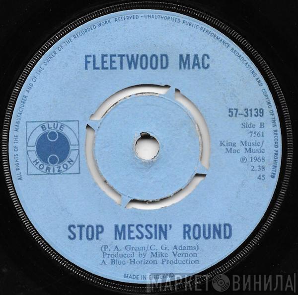  Fleetwood Mac  - Need Your Love So Bad