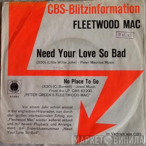  Fleetwood Mac  - Need Your Love So Bad