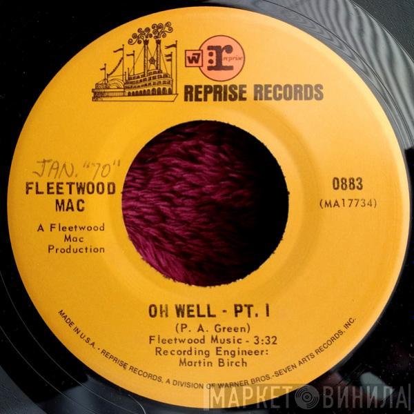  Fleetwood Mac  - Oh Well