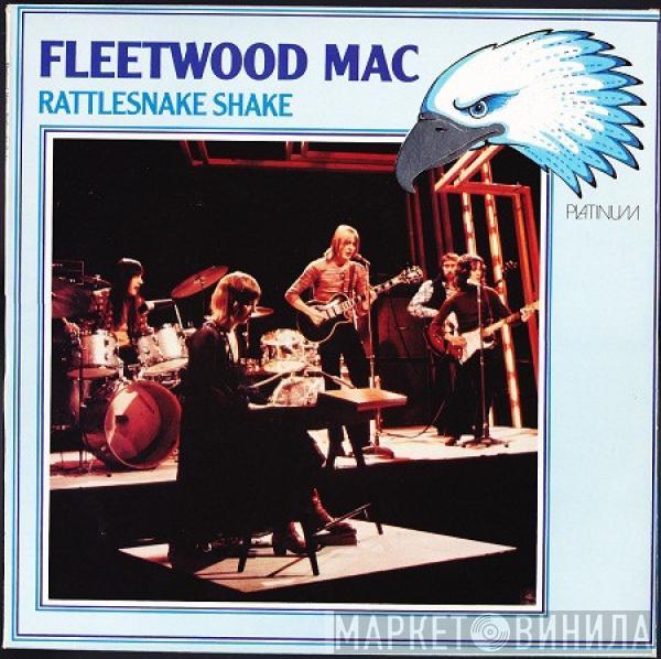  Fleetwood Mac  - Rattlesnake Shake