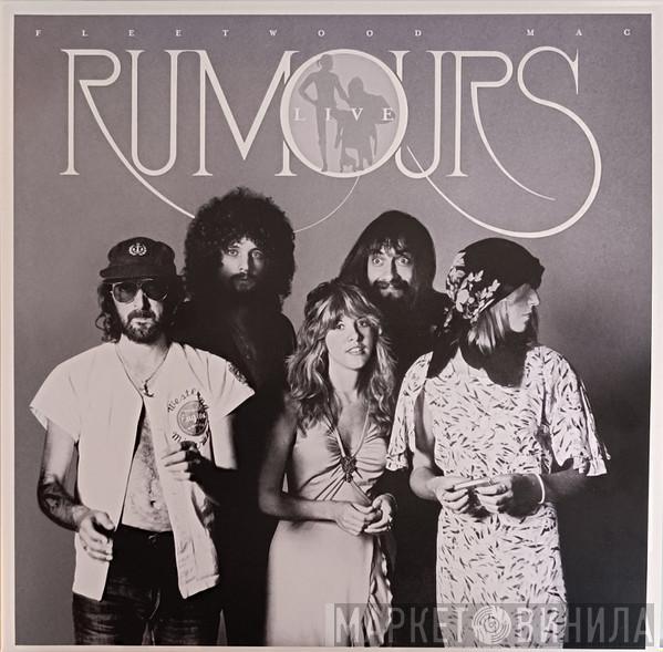 Fleetwood Mac - Rumours Live