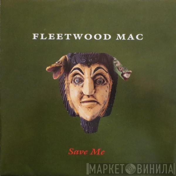  Fleetwood Mac  - Save Me