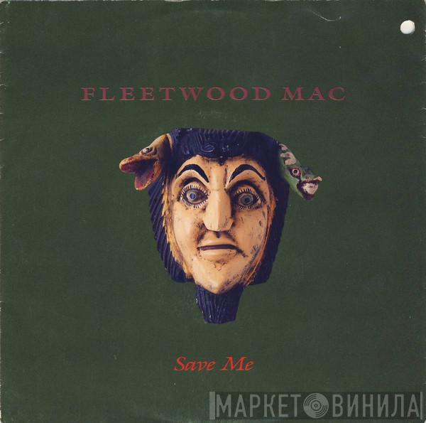  Fleetwood Mac  - Save Me