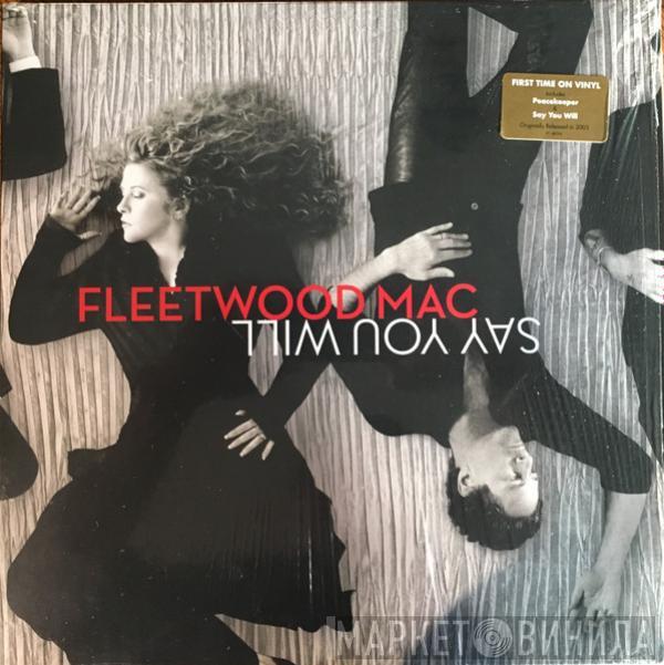  Fleetwood Mac  - Say You Will