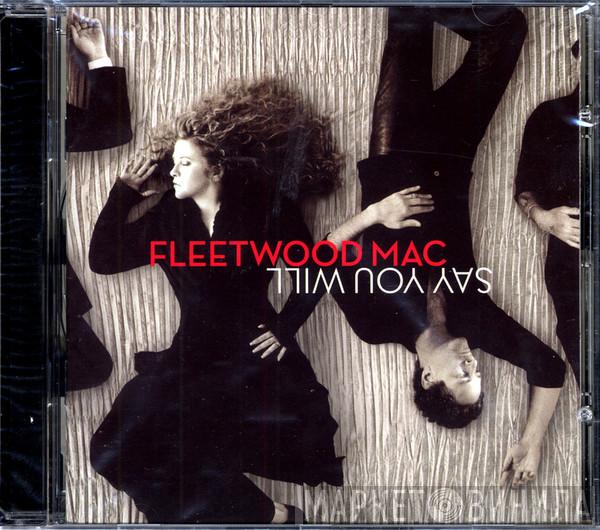  Fleetwood Mac  - Say You Will