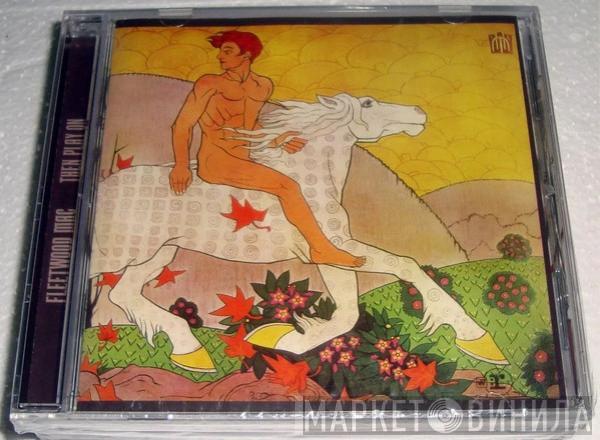  Fleetwood Mac  - Then Play On