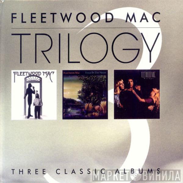  Fleetwood Mac  - Trilogy - Three Classic Albums
