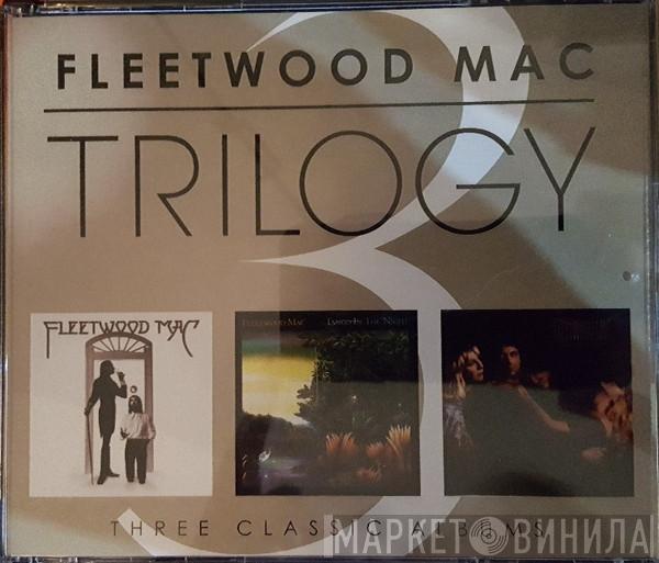  Fleetwood Mac  - Trilogy - Three Classic Albums