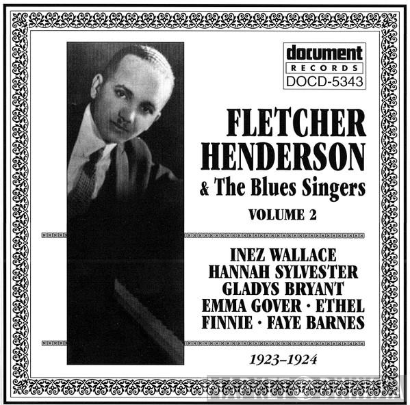 Fletcher Henderson - Fletcher Henderson & The Blues Singers Volume 2 (1923-1924)