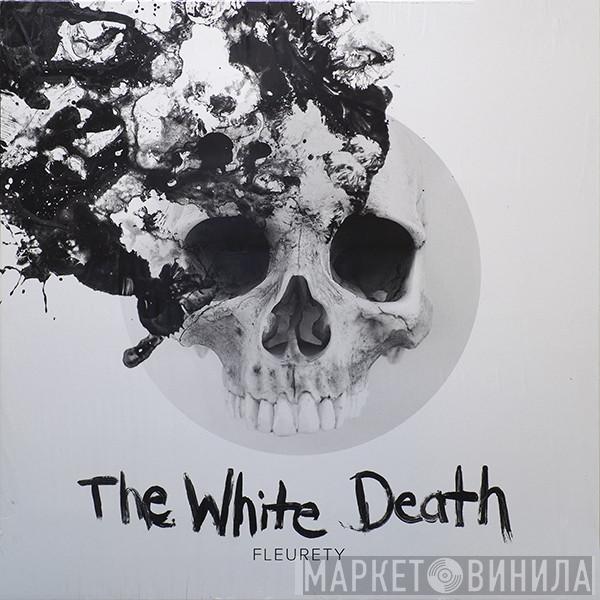 Fleurety - The White Death