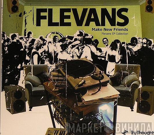 Flevans - Make New Friends - Flevans EP Collection