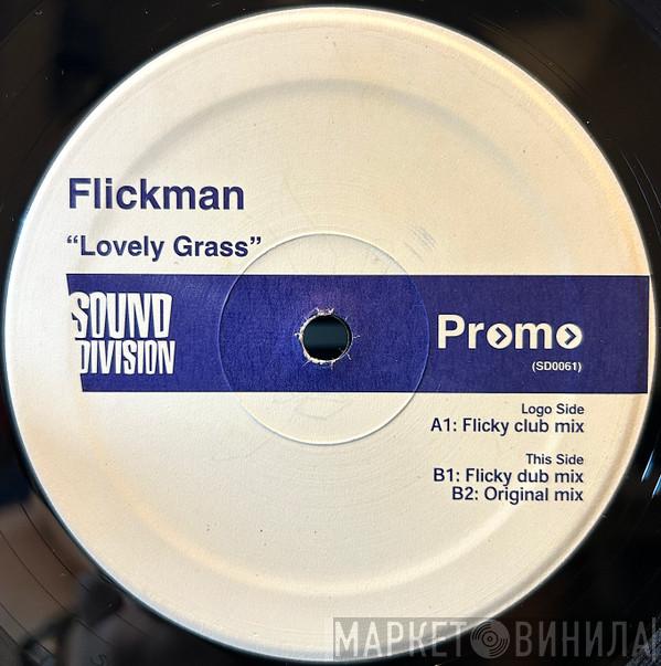 Flickman - Lovely Grass
