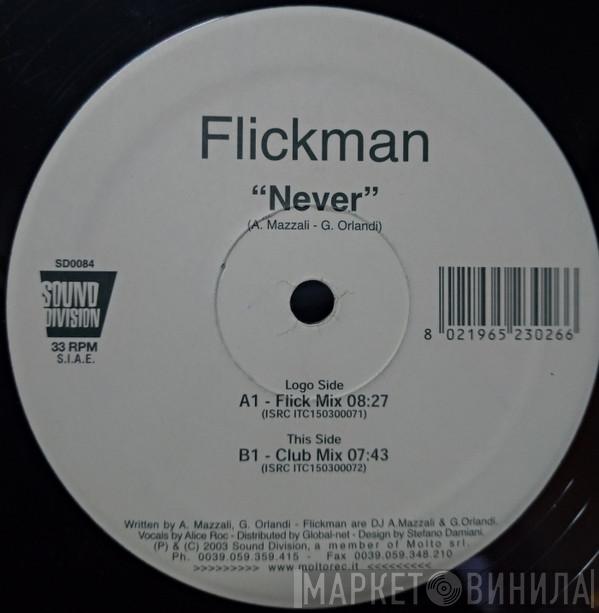  Flickman  - Never