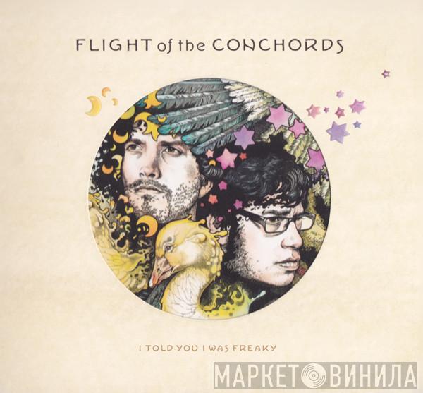 Flight Of The Conchords - I Told You I Was Freaky