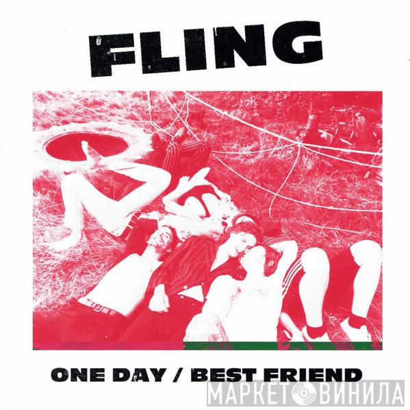 Fling  - One Day / Best Friend