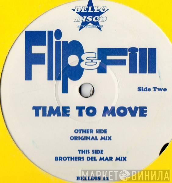 Flip & Fill - Time To Move