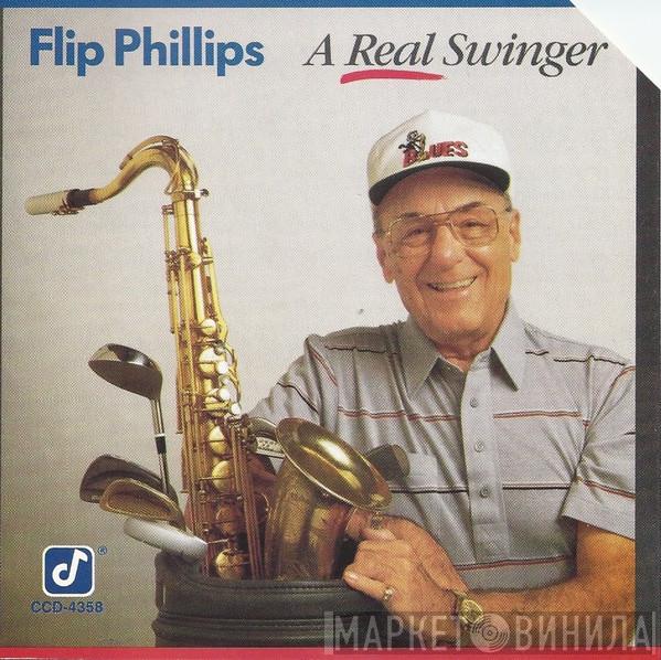  Flip Phillips  - A Real Swinger