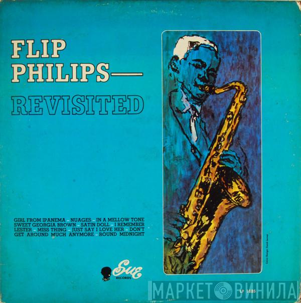  Flip Phillips  - Flip Philips - Revisited