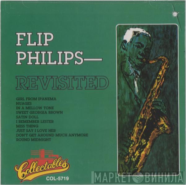  Flip Phillips  - Flip Philips - Revisited
